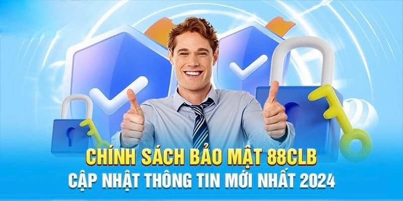 Bảo mật thông tin tại 88CLB