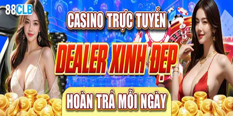 Ưu đãi hoàn trả siêu hấp dẫn khi tham gia casino 88CLB